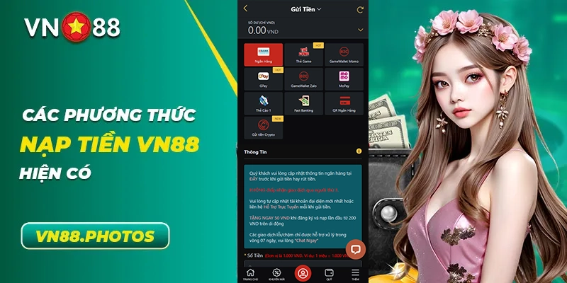 Các phương thức nạp tiền VN88 hiện có